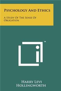 Psychology and Ethics