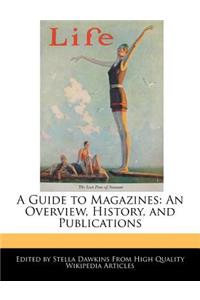 A Guide to Magazines