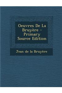 Oeuvres de La Bruyere