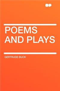 Poems and Plays