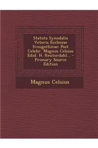 Statuta Synodalia Veteris Ecclesiae Sveogothicae