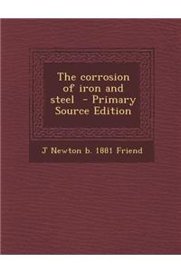 The Corrosion of Iron and Steel