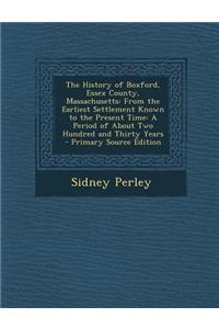 The History of Boxford, Essex County, Massachusetts
