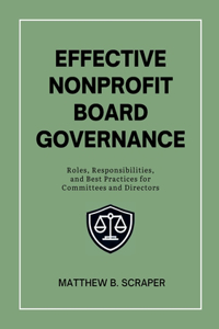 Effective Nonprofit Board Governance