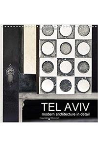 Tel Aviv Modern Architecture in Detail 2017