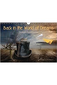 Back in the World of Dreams Surreal Impressions 2018