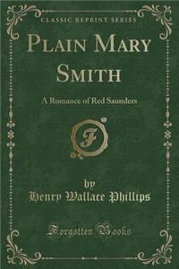 Plain Mary Smith