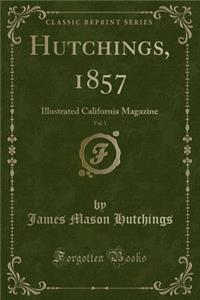 Hutchings, 1857, Vol. 1
