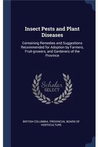 Insect Pests and Plant Diseases