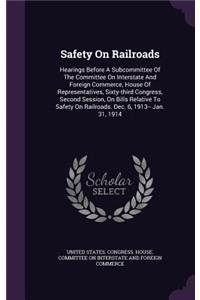 Safety on Railroads