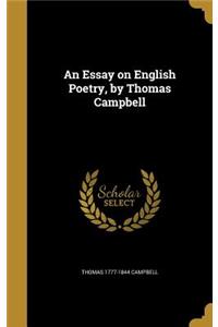 An Essay on English Poetry, by Thomas Campbell