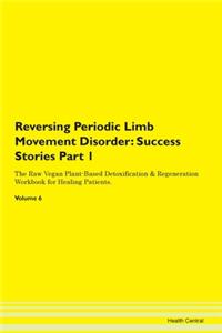 Reversing Periodic Limb Movement Disorde