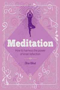 The Essential Book of Meditation