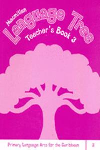 Caribbean Language Tree 3 Teacher's Book