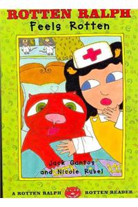 Rotten Ralph Feels Rotten (1 Hardcover/1 CD)