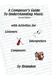 Composer's Guide to Understanding Music