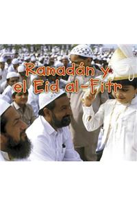 Ramadán Y El Eid Al-Fitr