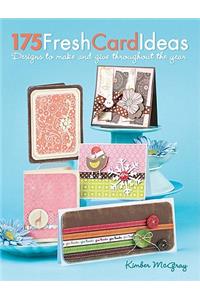 175 Fresh Card Ideas