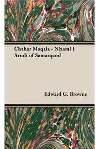 Chahar Maqala - Nizami I Arudi of Samarqand