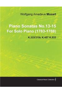 Piano Sonatas No.13-15 by Wolfgang Amadeus Mozart for Solo Piano (1783-1788) K.333/315c K.457 K.533