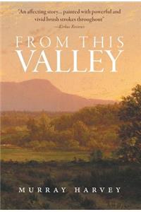 From This Valley