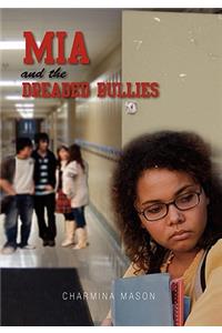 MIA and the Dreaded Bullies