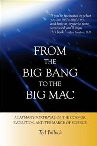 From the Big Bang to the Big Mac