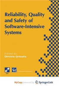 Reliability, Quality and Safety of Software-Intensive Systems