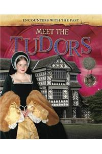 Meet the Tudors