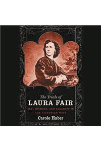 The Trials of Laura Fair