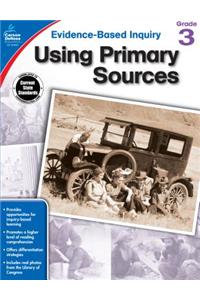 Using Primary Sources, Grade 3