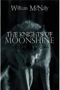 Knights of Moonshine