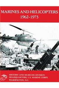 Marines and Helicopters 1962-1973