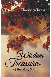 Wisdom and Treasures of the Holy Spirit