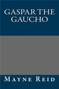 Gaspar the Gaucho