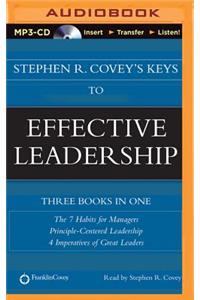 Stephen R. Covey's Keys to Effective Leadership