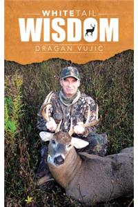 Whitetail Wisdom