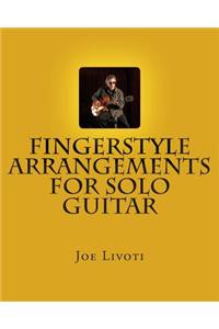 Fingerstyle Arrangements for Solo Guitar