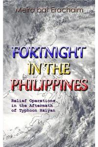 Fortnight In The Philippines