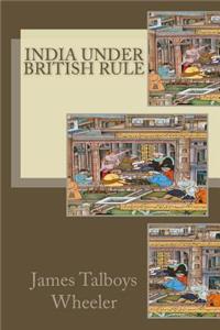 India under British Rule