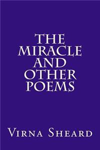 The Miracle and Other Poems
