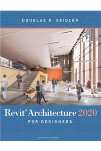 Revit Architecture 2020 for Designers