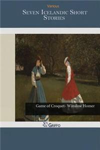 Seven Icelandic Short Stories