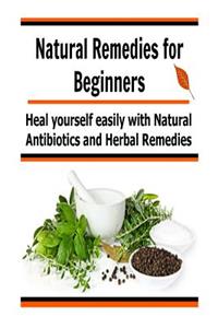 Natural Remedies for Beginners