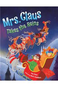 Mrs. Claus Takes the Reins