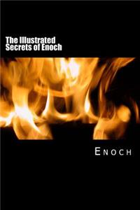 The Illustrated Secrets of Enoch