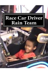 Race Car Driver Rain Team