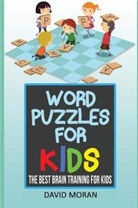 Word Puzzles For Kids: The Best Brain Training For Kids