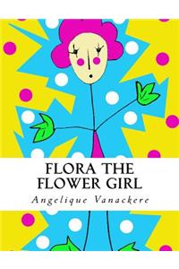 Flora the flower girl