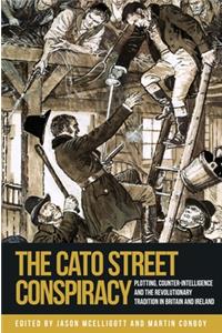 The Cato Street Conspiracy